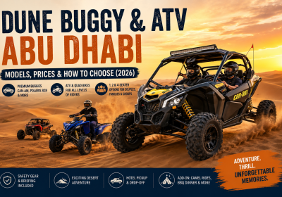 Dune Buggy & ATV Desert Safari Abu Dhabi: Models, Prices & How to Choose (2026)