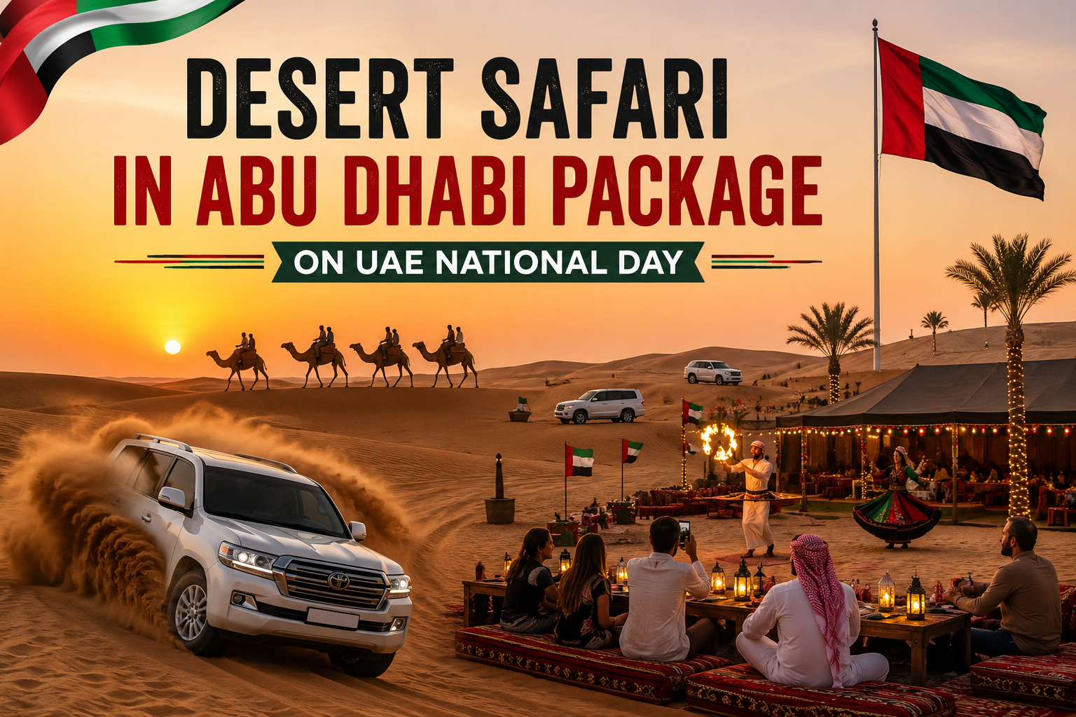 Desert Safari in Abu Dhabi Package on UAE National Day