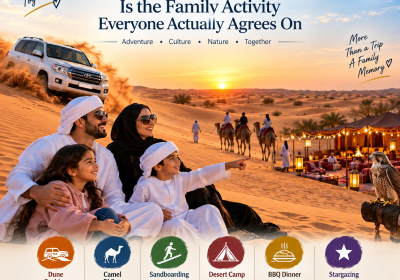 UAE Winter Break — Why a Desert Safari Is the Family Activity Everyone Actually Agrees On